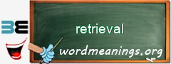 WordMeaning blackboard for retrieval